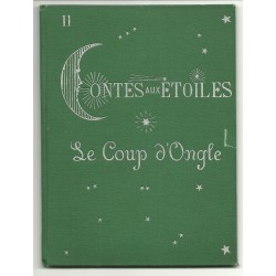 Contes aux étoiles - Le Coup d'Ongle