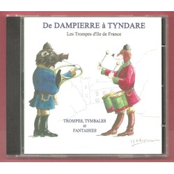 De Dampierre à Tyndare - Musiques de Chasse