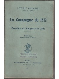 La Campagne de 1812 - Mémoires du Margrave de Bade