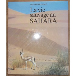 La Vie Sauvage au Sahara
