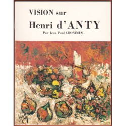Vision sur Henri d'Anty