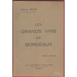 Les Grands Vins de Bordeaux