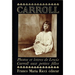 Lewis Carroll - Photos et Lettres