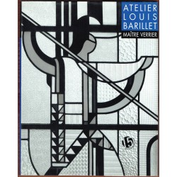 Atelier Louis Barillet, Maître Verrier