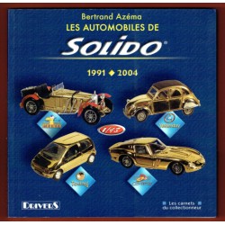 Les Automobiles de Solido 1991-2004
