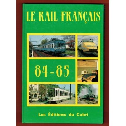 Le Rail Français 84 - 85
