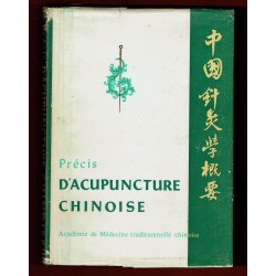 Précis d'Acupuncture Chinoise