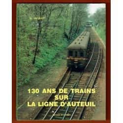 130 ans de Trains sur la Ligne d'Auteuil