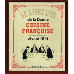 Le Livre d'or de la Bonne Cuisine Françoise