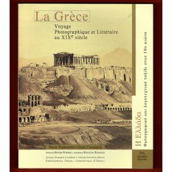 La Grèce, Voyage photographique au XIXe siècle