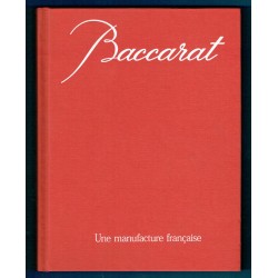 Baccarat, une manufacture française 