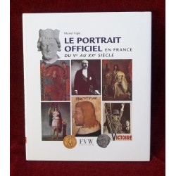 Le portrait officiel en France du Ve au XXe siècle