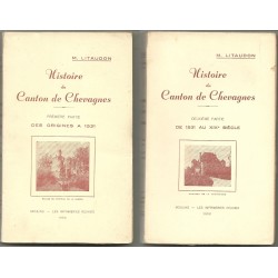 Chevagnes - Histoire du Canton en 2 tomes