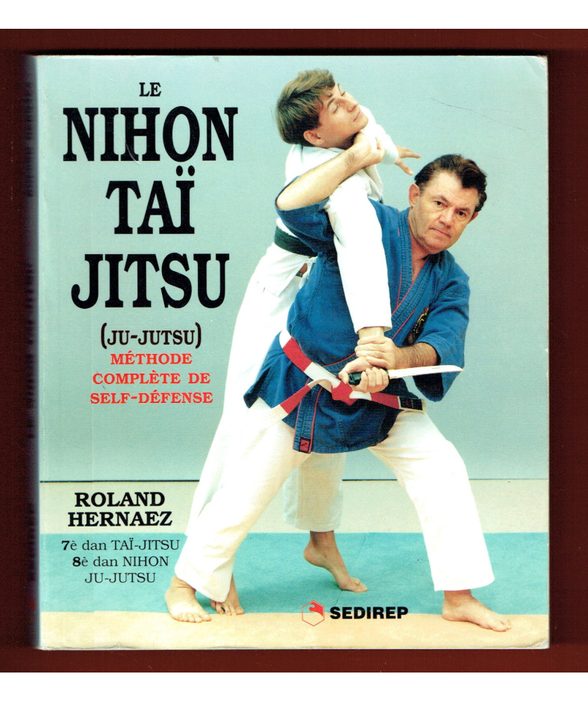 Le Nihon Taî Jitsu (Ju-Jutsu) Le Nihon Taî Jitsu (Ju-Jutsu)