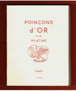 Les Poinçons d'Or et de Platine