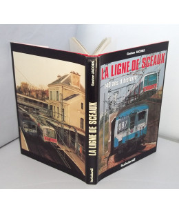 La Ligne de Sceaux - 140 ans d'histoire