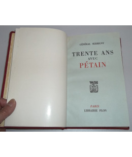 Trente Ans avec Pétain