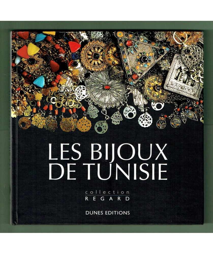 Les Bijoux de Tunisie