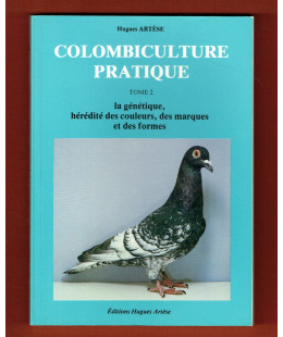 Colombiculture pratique