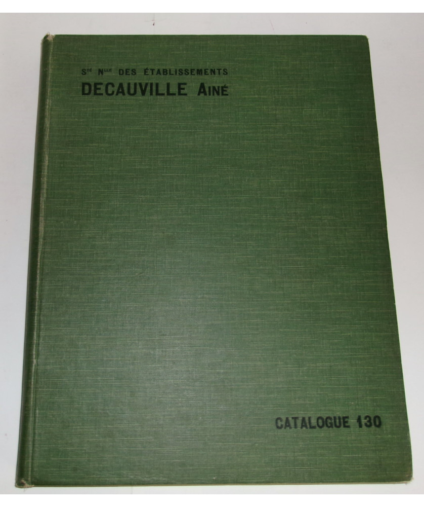 Decauville - Catalogue 130 Decauville - Catalogue 130