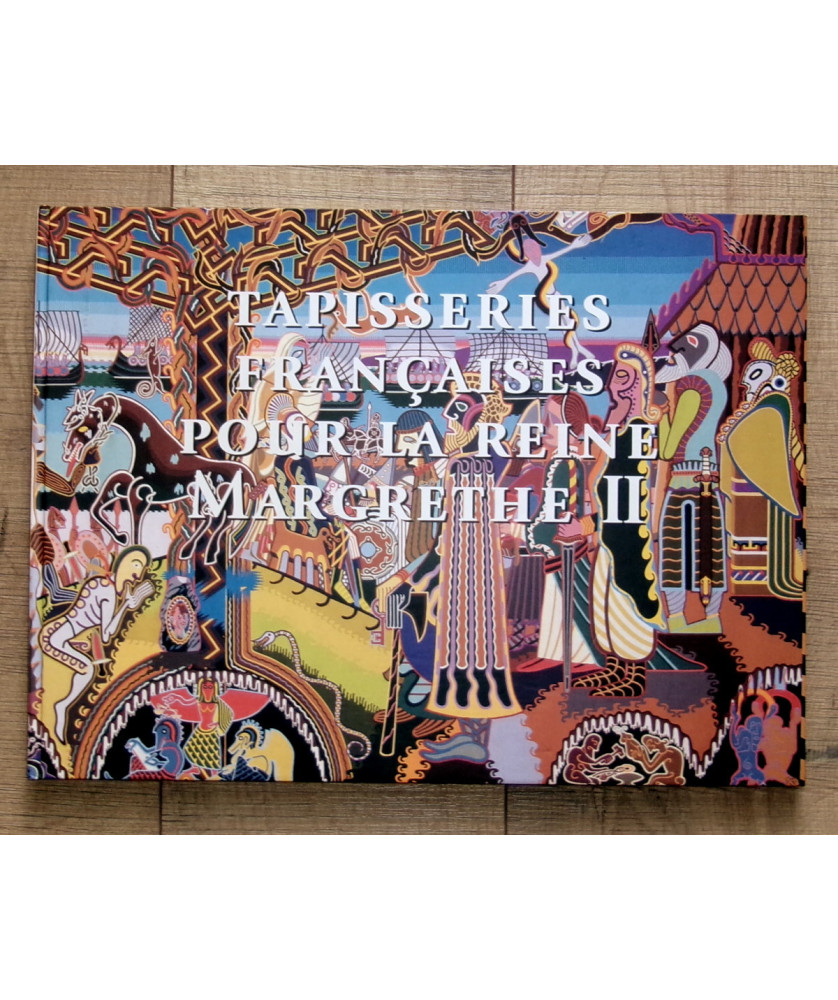 Tapisseries françaises pour la Reine Margrethe II