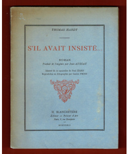 S'il avait insisté...