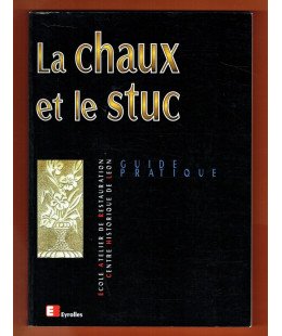 La Chaux et le Stuc