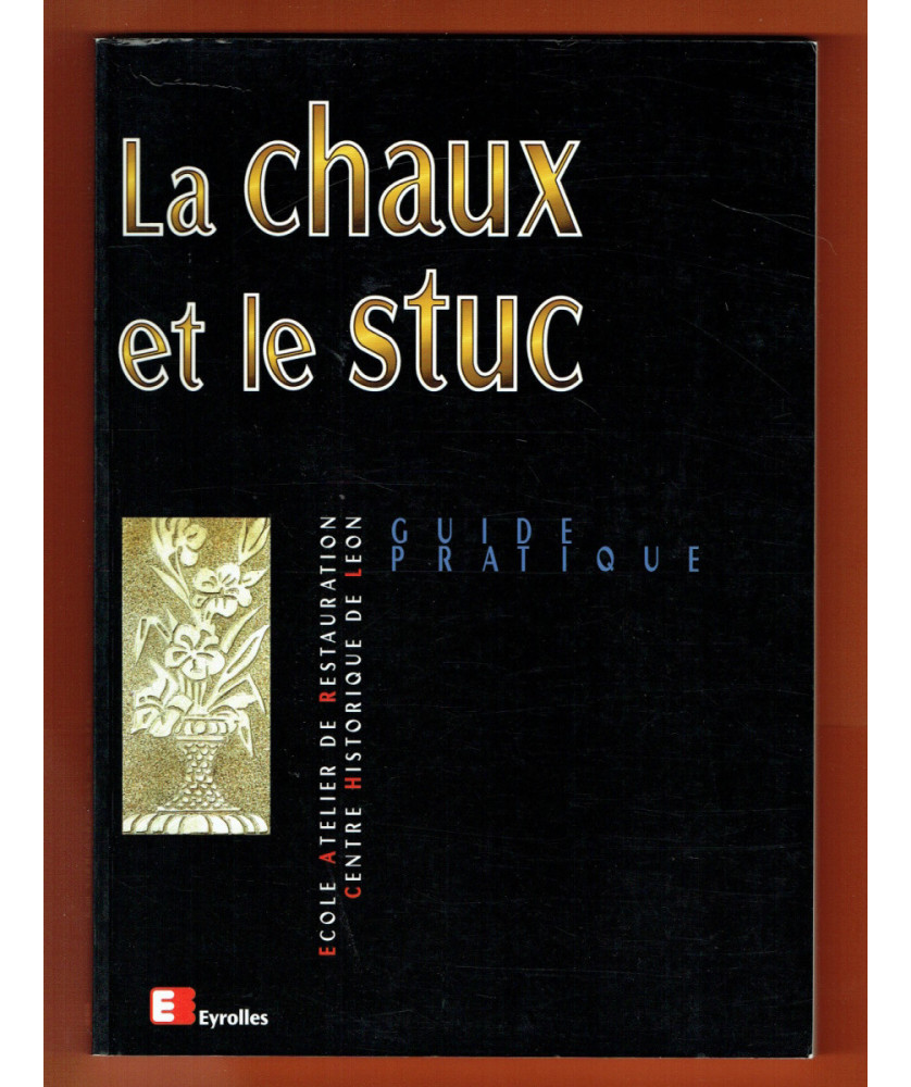 La Chaux et le Stuc