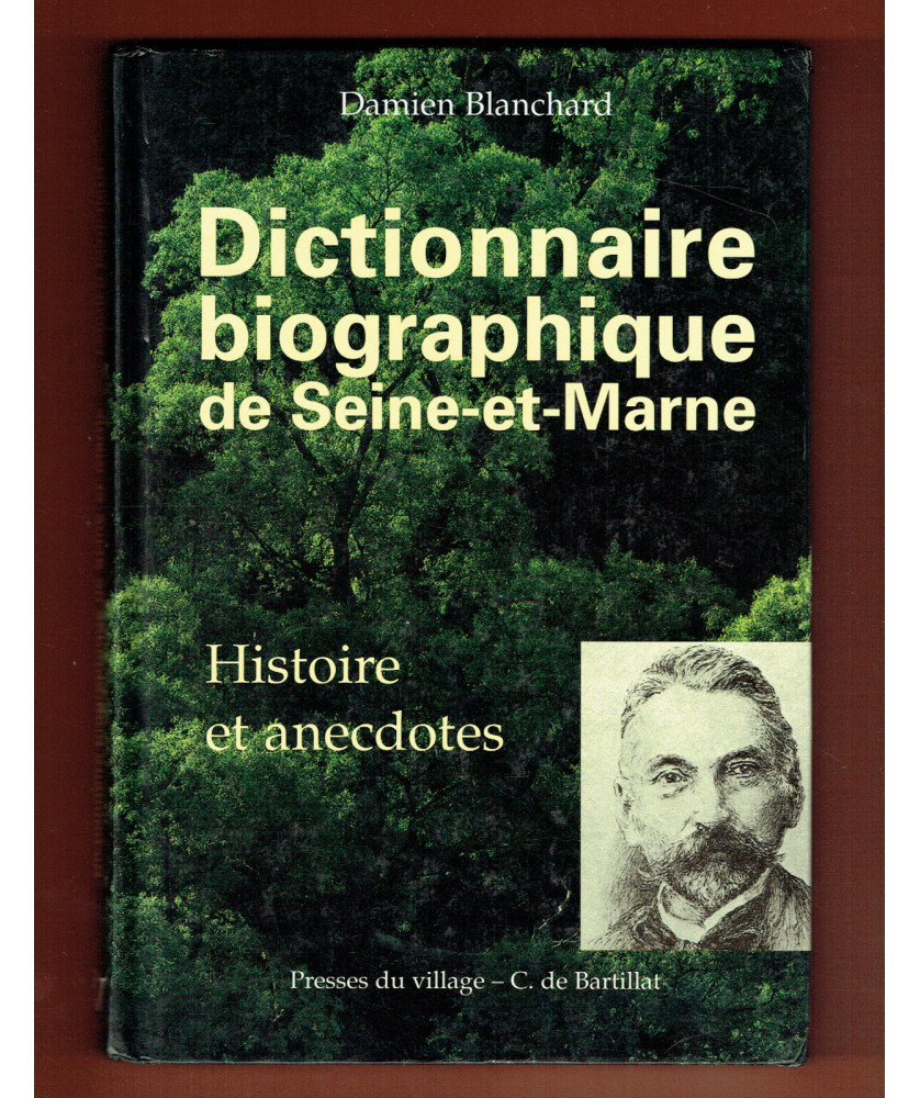 Dictionnaire Biographique de Seine et Marne