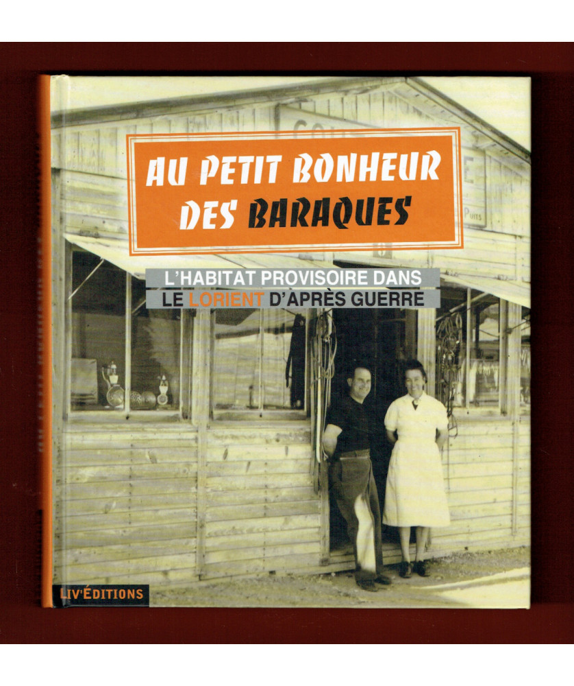Au petit bonheur des Baraques