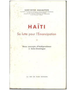 Haïti, Sa lutte pour l'Emancipation
