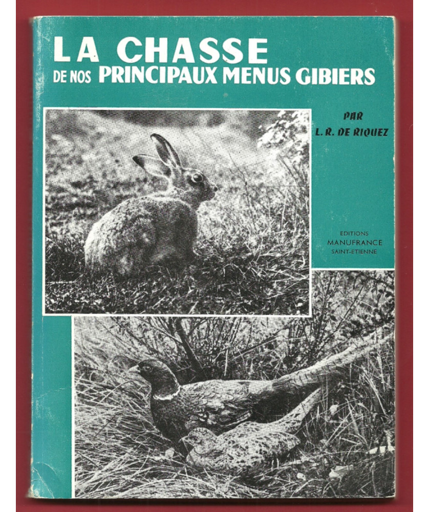 La Chasse de nos principaux Menus Gibiers La Chasse de nos principaux Menus Gibiers
