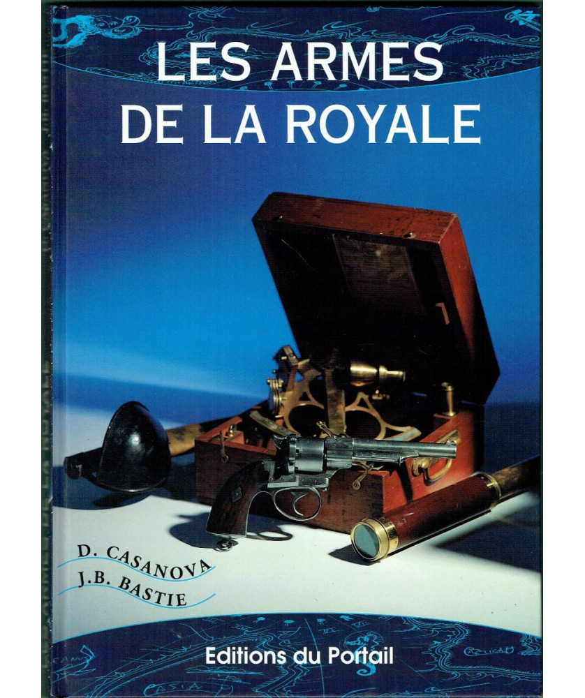 Les Armes de La Royale Les Armes de La Royale