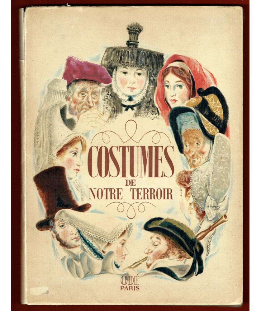 Costumes de Notre Terroir Costumes de Notre Terroir